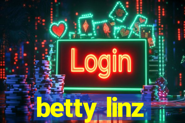 betty linz